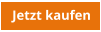 Jetzt kaufen